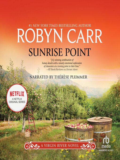 Title details for Sunrise Point by Robyn Carr - Available